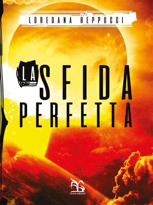 cover image of La sfida perfetta